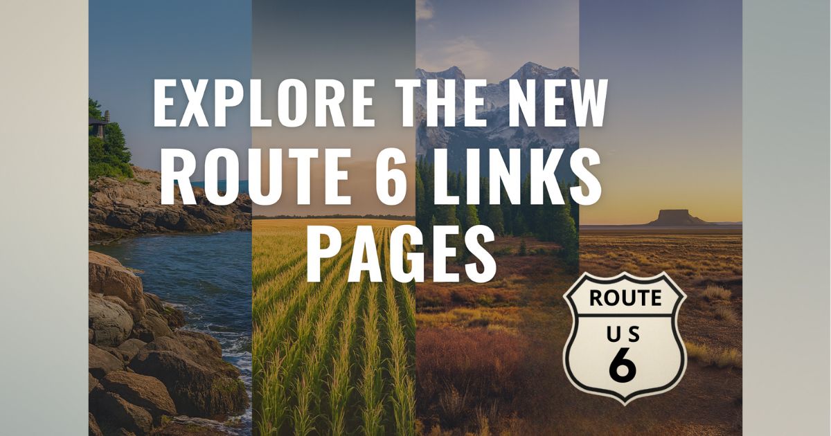 Discover the New Route 6 Links Pages