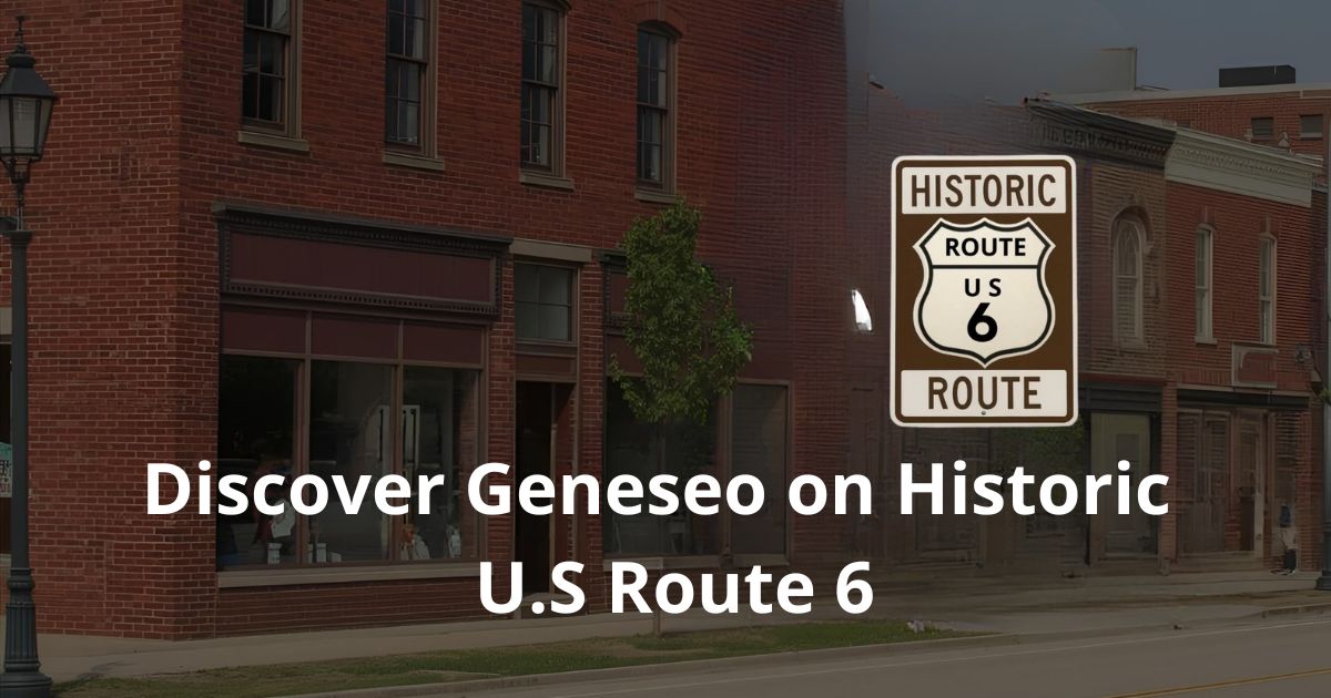 A Heartland Stop on Route 6: Discover Geneseo, Illinois