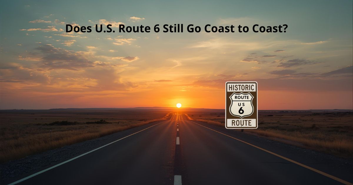 Historic U.S. Route 6 sign beside a two-lane highway stretching west toward a golden sunset, symbolizing the coast-to-coast journey.
